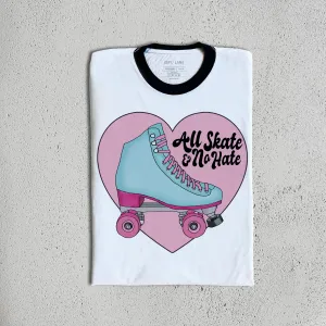 All Skate No Hate Tee