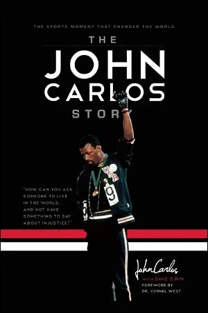 The John Carlos Story: The Sports Moment That Changed the World